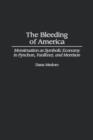 The Bleeding of America : Menstruation as Symbolic Economy in Pynchon, Faulkner, and Morrison - Book