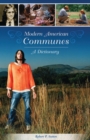 Modern American Communes : A Dictionary - Book