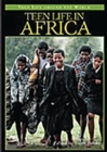 Teen Life in Africa - Book