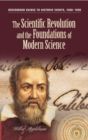The Scientific Revolution and the Foundations of Modern Science - Book