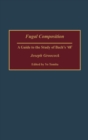 Fugal Composition : A Guide to the Study of Bach's '48' - Book