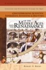 Groundbreaking Scientific Experiments, Inventions, and Discoveries of the Middle Ages and the Renaissance - Book