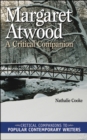 Margaret Atwood : A Critical Companion - Book