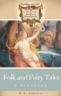 Folk and Fairy Tales : A Handbook - Book