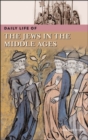 Daily Life of the Jews in the Middle Ages - Book