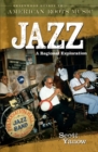 Jazz : A Regional Exploration - Book
