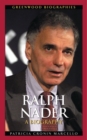 Ralph Nader : A Biography - Book
