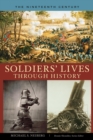 Soldiers' Lives through History - The Nineteenth Century - Book