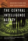 The Central Intelligence Agency : Security under Scrutiny - Book