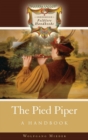 The Pied Piper : A Handbook - Book