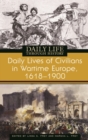Daily Lives of Civilians in Wartime Europe, 1618-1900 - Book
