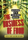 The Business of Food : Encyclopedia of the Food and Drink Industries - Book