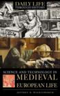 Science and Technology in Medieval European Life - Book