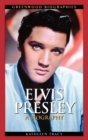 Elvis Presley : A Biography - Book