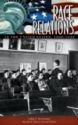 Race Relations in the United States, 1900-1920 - Book
