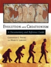 Evolution and Creationism : A Documentary and Reference Guide - Book