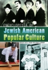 Encyclopedia of Jewish American Popular Culture - Book