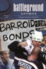 Battleground: Sports : [2 volumes] - Book