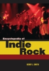 Encyclopedia of Indie Rock - Book