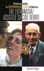 The Euthanasia/Assisted-Suicide Debate - Book