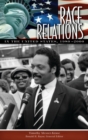 Race Relations in the United States, 1980-2000 - Book