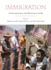 Immigration : A Documentary and Reference Guide - eBook