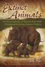 Extinct Animals : An Encyclopedia of Species That Have Disappeared During Human History - Book