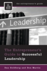 The Entrepreneur's Guide to Successful Leadership - eBook