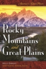 America's Natural Places: Rocky Mountains and Great Plains - Book