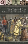 The Tainted Gift : The Disease Method of Frontier Expansion - eBook