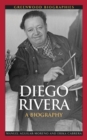 Diego Rivera : A Biography - Book