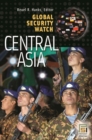 Global Security Watch-Central Asia - Book