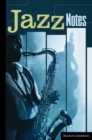 Jazz Notes : Interviews across the Generations - Book