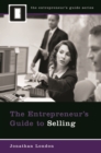 The Entrepreneur's Guide to Selling - eBook