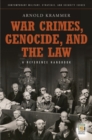 War Crimes, Genocide, and the Law : A Guide to the Issues - Book