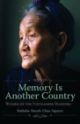 Memory Is Another Country : Women of the Vietnamese Diaspora - Book