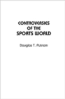 Controversies of the Sports World - Book