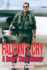 Falcon's Cry : A Desert Storm Memoir - Book