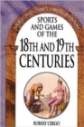 Sports and Games of the 18th and 19th Centuries - Book