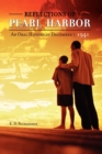 Reflections of Pearl Harbor : An Oral History of December 7, 1941 - Book