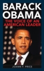 Barack Obama : The Voice of an American Leader - Book