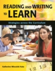 Reading and Writing to Learn : Strategies across the Curriculum - eBook