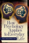 How Psychology Applies to Everyday Life - Book
