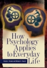 How Psychology Applies to Everyday Life - eBook