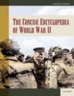 The Concise Encyclopedia of World War II : [2 volumes] - eBook