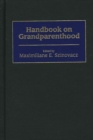 Handbook on Grandparenthood - eBook
