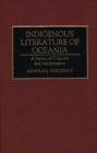 Indigenous Literature of Oceania : A Survey of Criticism and Interpretation - eBook