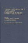 Theory and Practice of Classic Detective Fiction - eBook