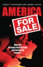 America for Sale : How the Foreign Pack Circled and Devoured Esmark - Book