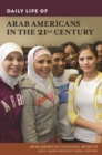 Daily Life of Arab Americans in the 21st Century - Book